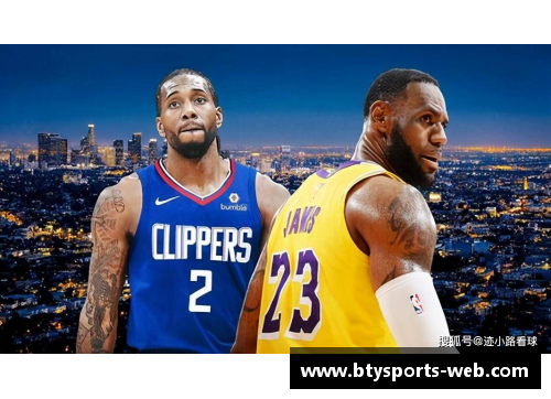 NBA洛杉矶：湖人与快船本季的竞争